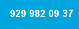 929 982 09 37 929 982 09 37